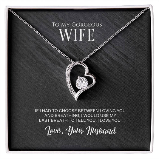 Forever Love Necklace with On Demand Message Card For Wife